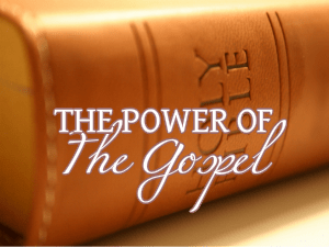 The Power of the Gospel of Christ