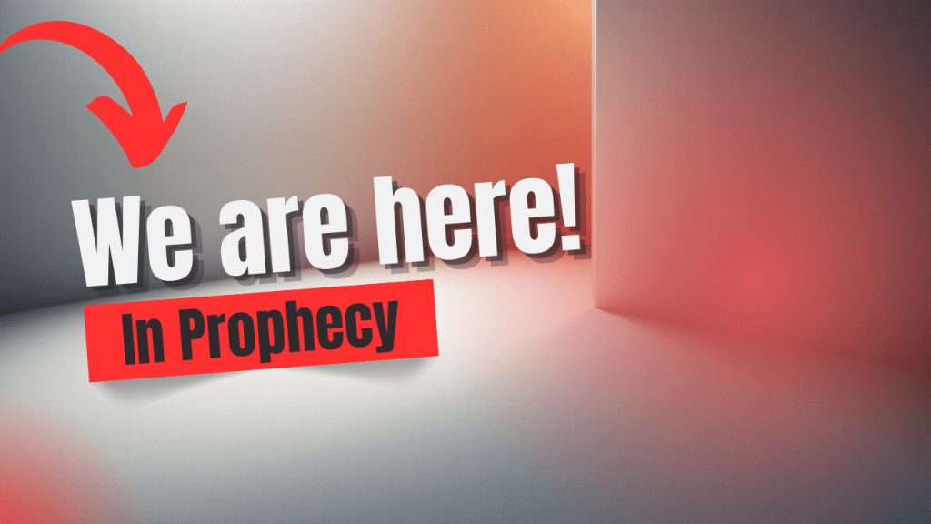 We are here! In&nbsp;Prophecy.